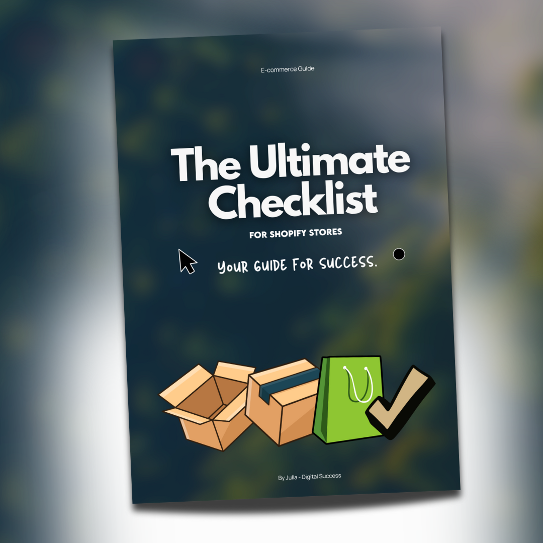 The Ultimate Shopify Store Checklist - Your Ebook for Success