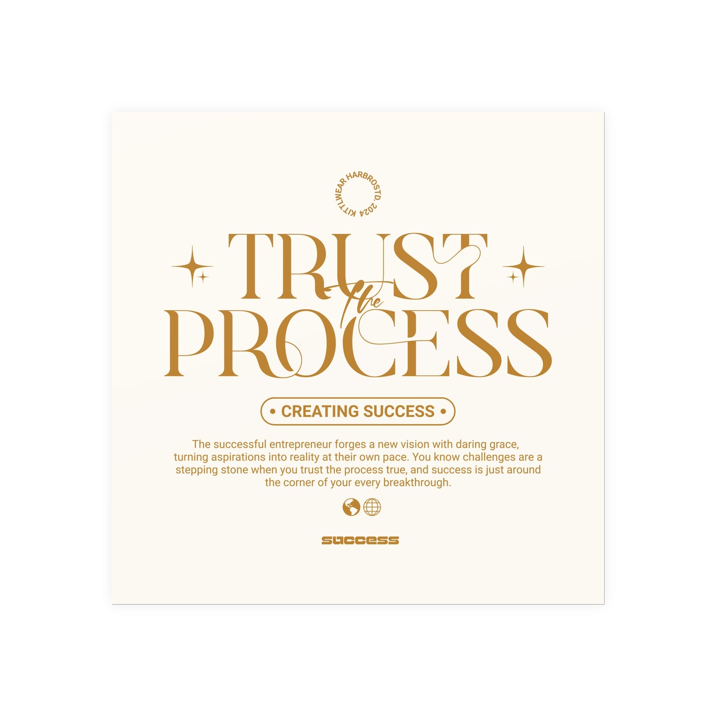 Trust The Process - Graphic Design Wall Art - Matte Paper Poster