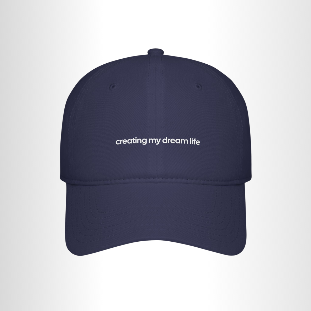 Creating My Dream Life - Navy Blue Cap