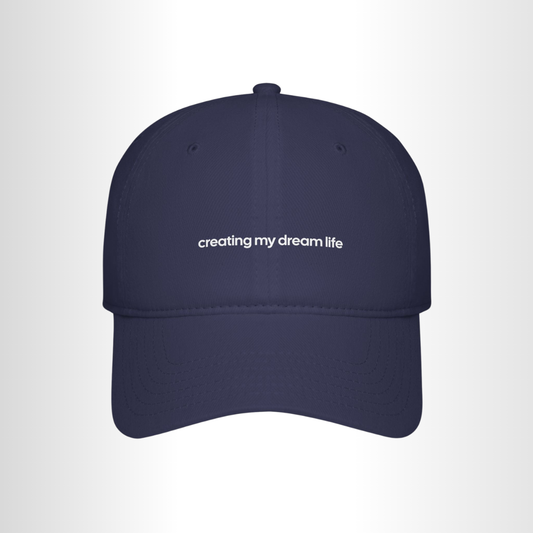 Creating My Dream Life - Navy Blue Cap