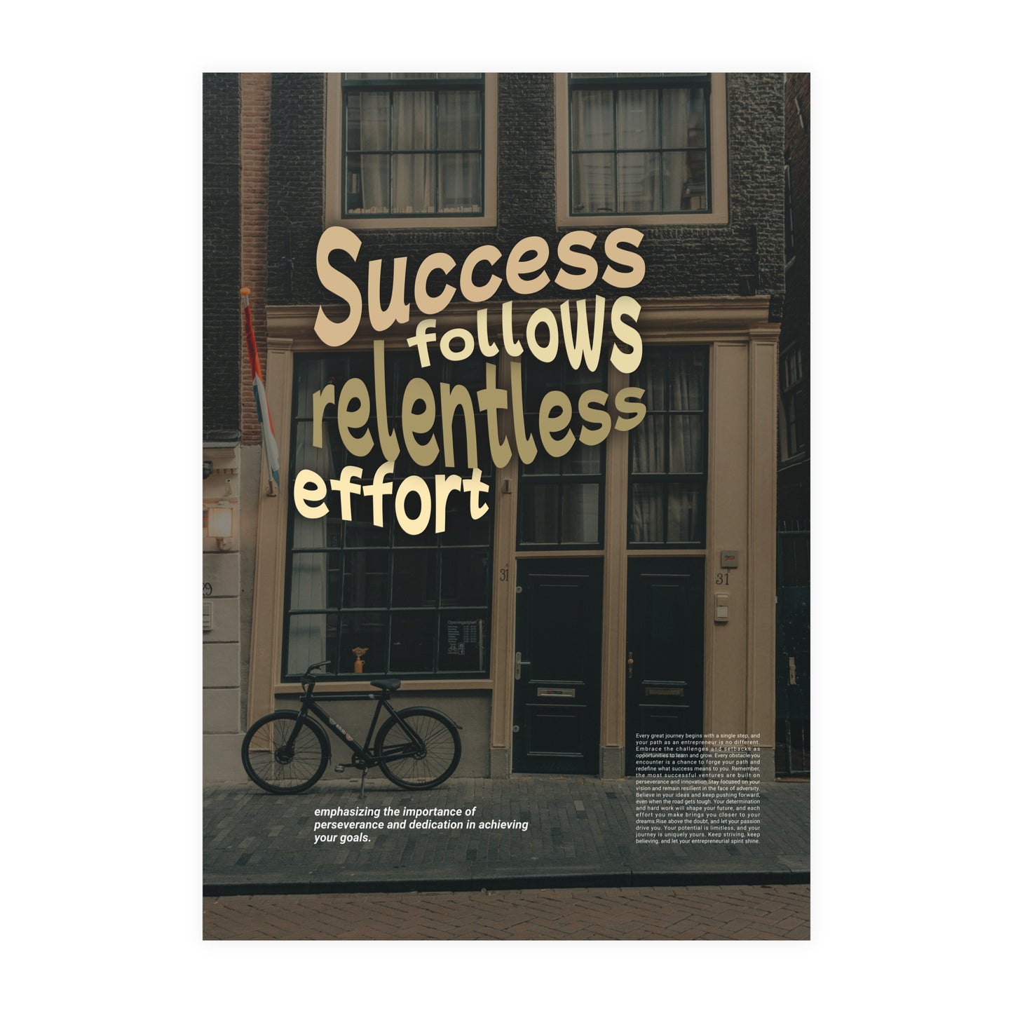 Success Follows - Graphic Design Wall Art - Matte Paper Poster